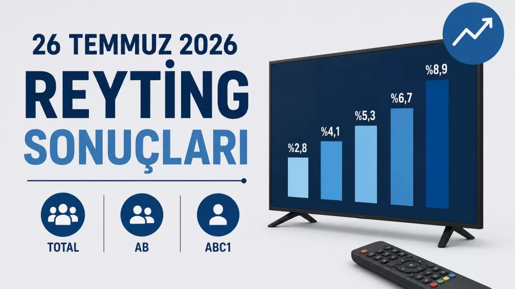 26 temmuz 2026 reyting sonuçları