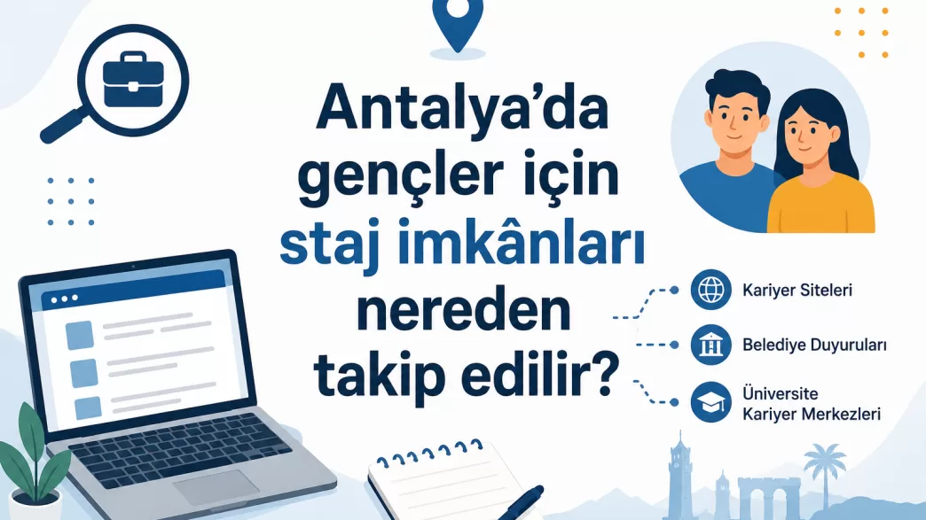 antalya staj imkanları
