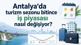 antalya turizm sezonu sonrası iş piyasası