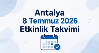 antalya 8 temmuz 2026 etkinlik takvimi