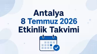 antalya 8 temmuz 2026 etkinlik takvimi