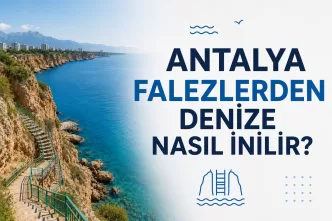 antalya falezlerden denize nasıl inilir