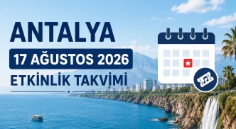 antalya 17 ağustos 2026 etkinlik takvimi