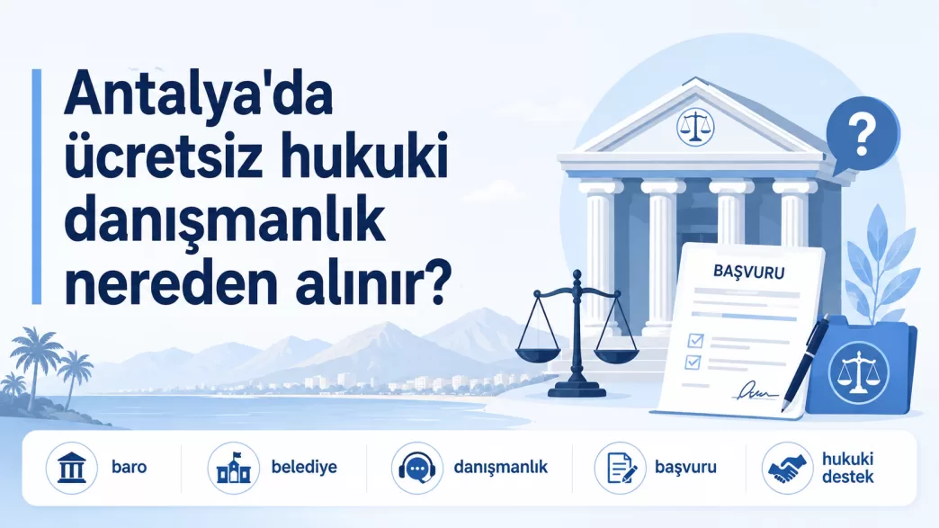 antalya ücretsiz hukuki danışmanlık