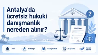 antalya ücretsiz hukuki danışmanlık