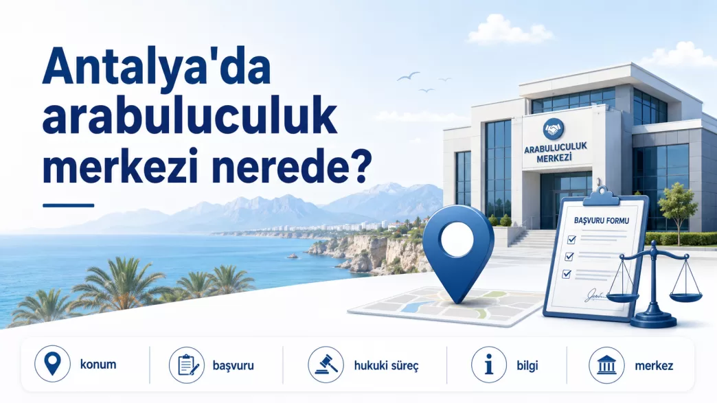 antalya arabuluculuk merkezi