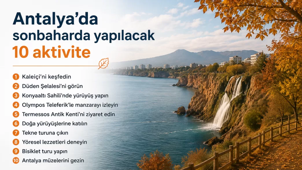 antalya sonbaharda yapılacak aktiviteler