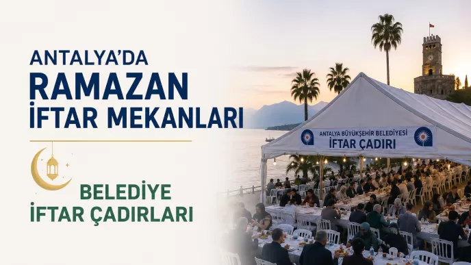 antalya ramazan iftar mekanları