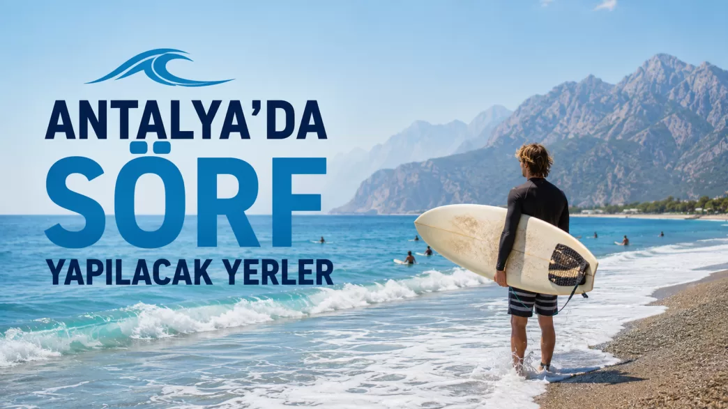 antalya sörf yapılacak yerler