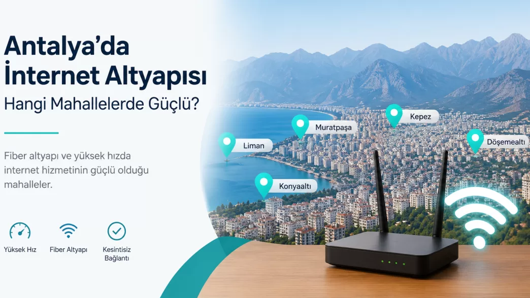 antalya internet altyapısı