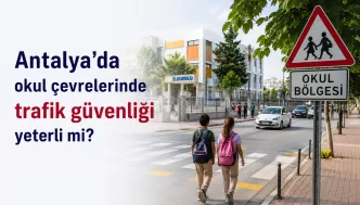 antalya okul çevrelerinde trafik güvenliği