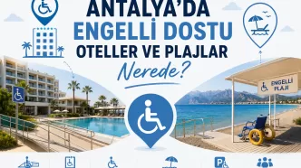 antalya engelli dostu oteller ve plajlar