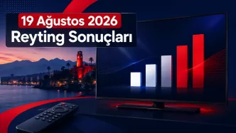 19 ağustos 2026 reyting sonuçları