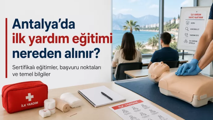 antalya ilk yardım eğitimi