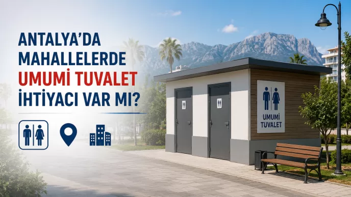 antalya umumi tuvalet ihtiyacı