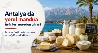 antalya yerel mandıra ürünleri