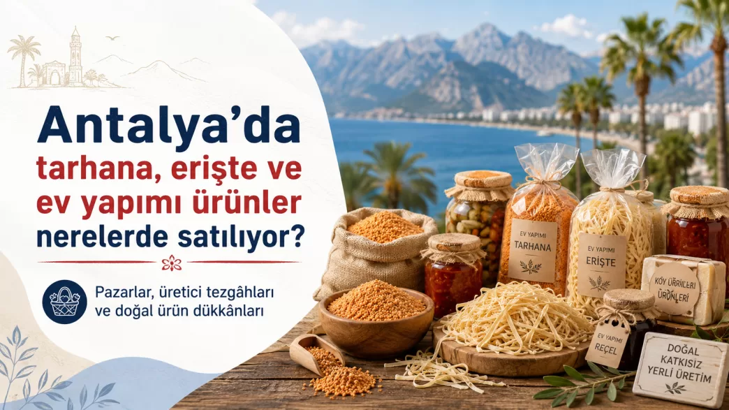 antalya ev yapımı ürünler