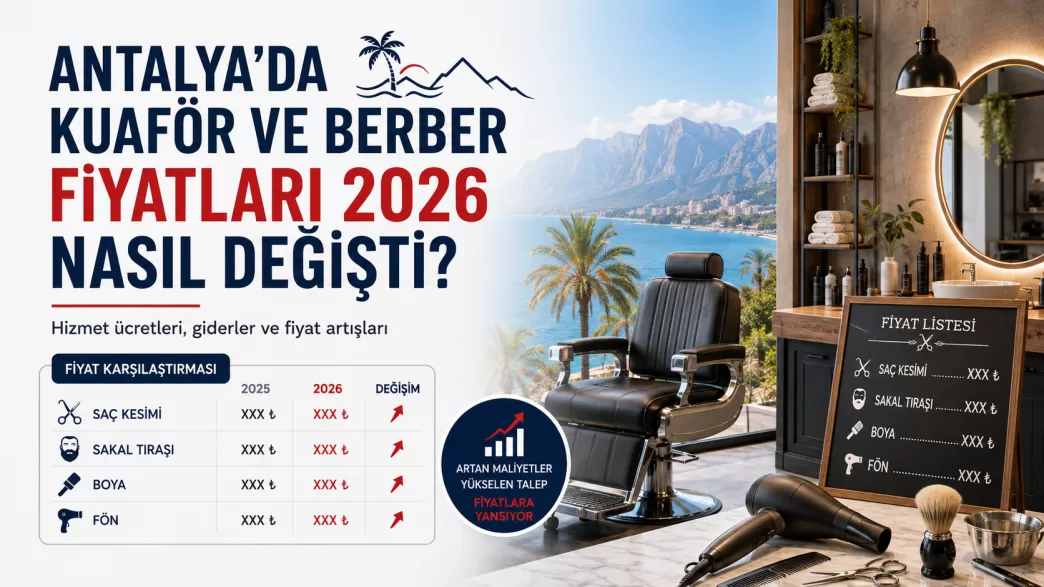 antalya kuaför fiyatları 2026