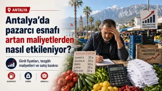 antalya pazarcı esnafı maliyetleri