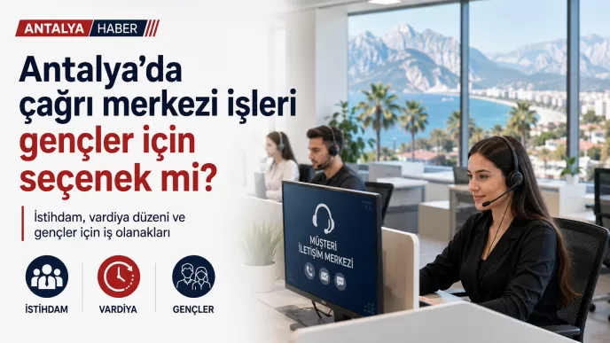 antalya çağrı merkezi işleri