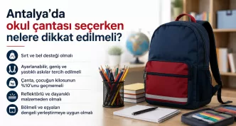 antalya okul çantası seçimi