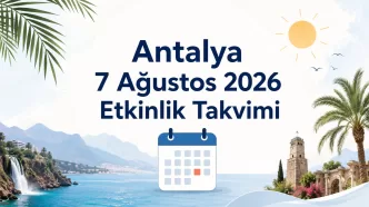 antalya 7 ağustos 2026 etkinlik takvimi