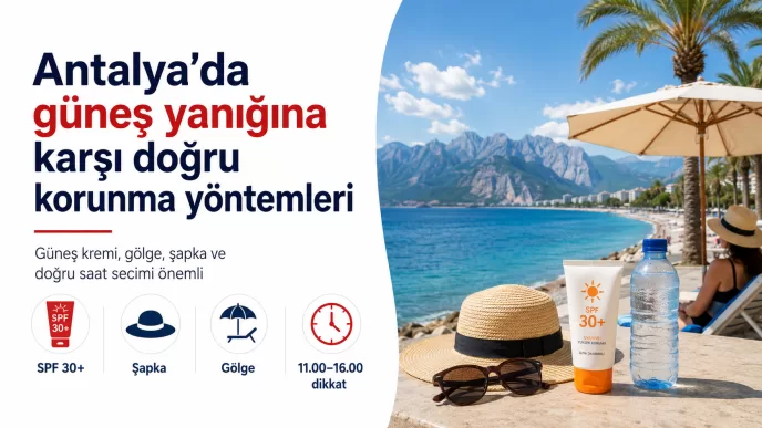 antalya güneş yanığından korunma