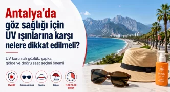 antalya göz sağlığı uv korunma