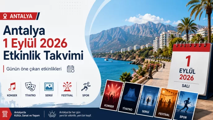 antalya 1 eylül 2026 etkinlik takvimi