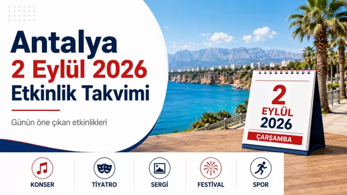 antalya 2 eylül 2026 etkinlik takvimi, antalya etkinlikleri, antalya tiyatro, antalya atölye, antalya kültür sanat