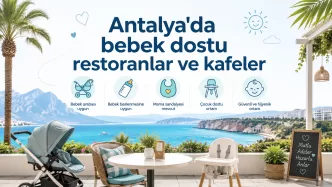 antalya bebek dostu restoranlar