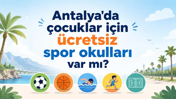 antalya ücretsiz çocuk spor kursları