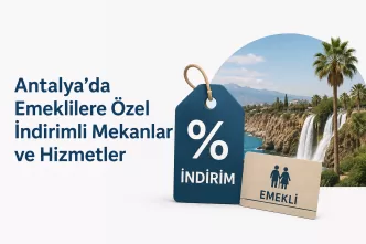 antalya emekli indirimleri