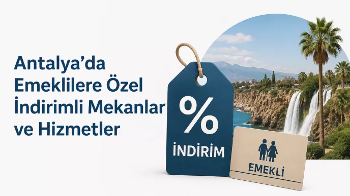 antalya emekli indirimleri