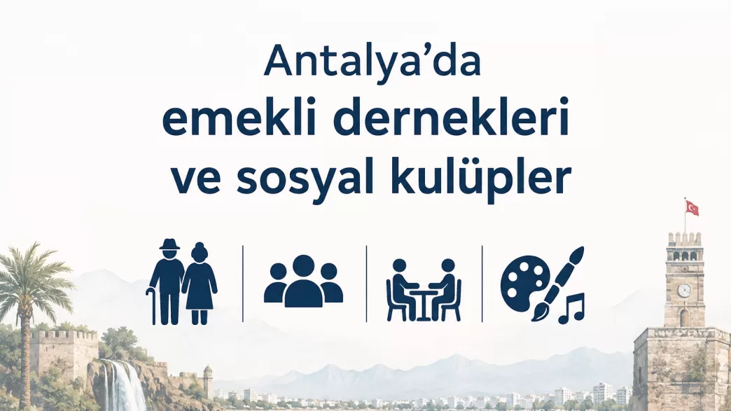 antalya emekli dernekleri