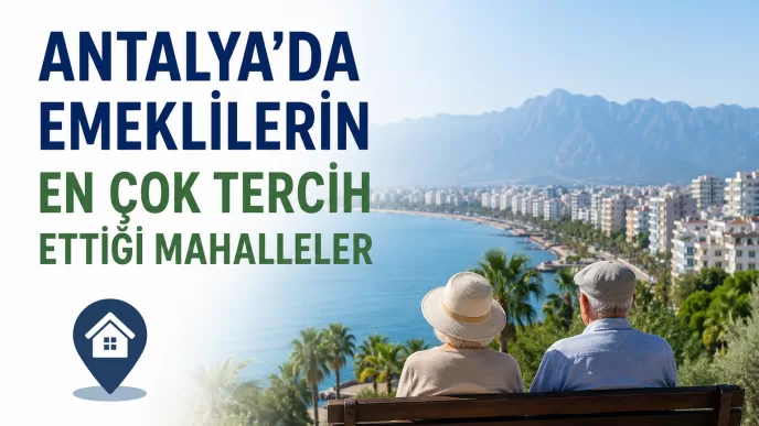 antalya emekli mahalleleri