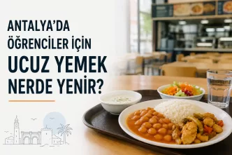 antalya öğrenci ucuz yemek