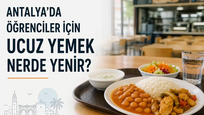 antalya öğrenci ucuz yemek