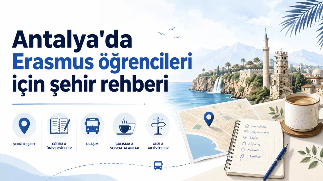 antalya erasmus öğrenci rehberi