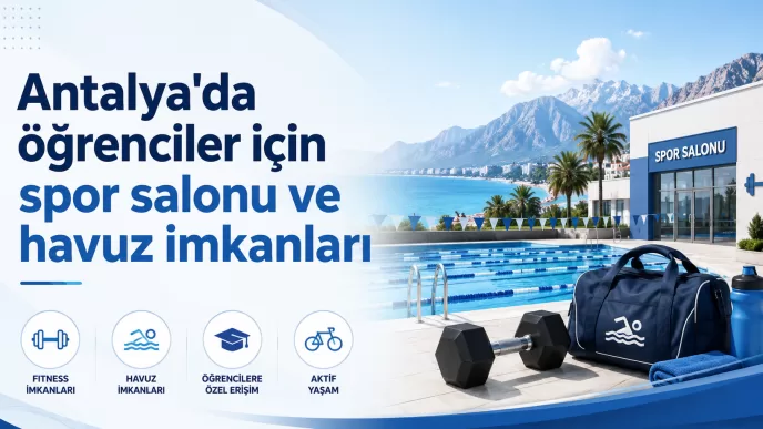 antalya öğrenci spor imkanları