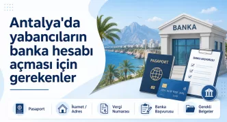 antalya yabancılar banka hesabı açma