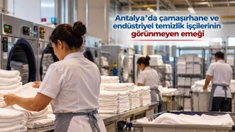 antalya çamaşırhane işçileri