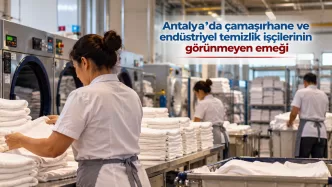 antalya çamaşırhane işçileri