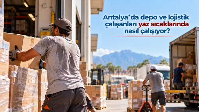 antalya depo çalışanları