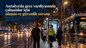 antalya gece vardiyası