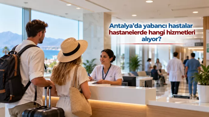 antalya yabancı hastalar