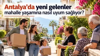 antalya yeni gelenler