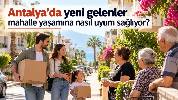 antalya yeni gelenler
