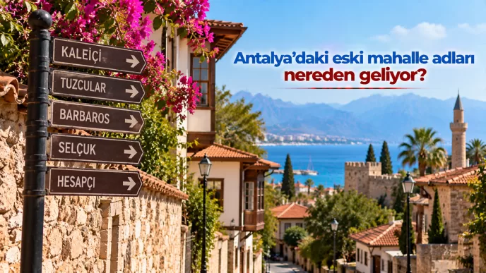 antalya eski mahalle adları