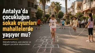 antalya sokak oyunları